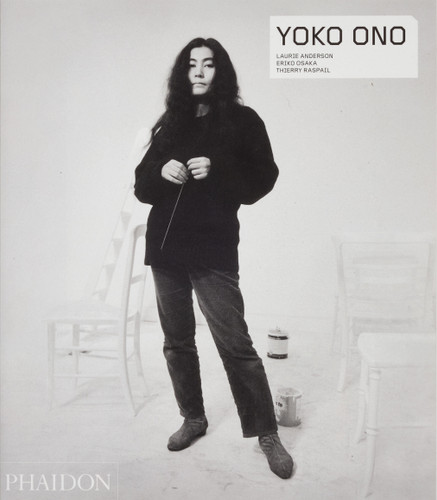 Yoko Ono (Phaidon Contemporary Artists Series) book cover by Thierry Raspail, Eriko Osaka, Laurie Anderson