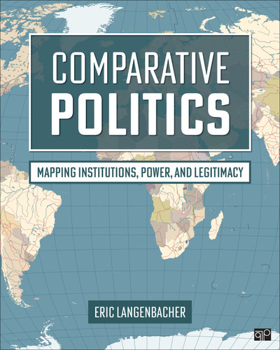 Comparative Politics: Mapping Institutions, Power, and Legitimacy book cover by Eric Langenbacher