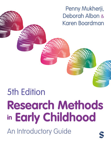 Research Methods in Early Childhood: An Introductory Guide book cover by Penny Mukherji, Deborah Albon, Karen Boardman
