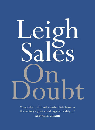 On Doubt (On Series) book cover by Leigh Sales
