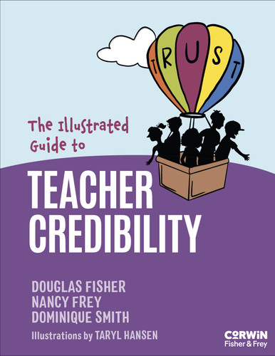 The Illustrated Guide to Teacher Credibility book cover by Douglas Fisher, Nancy Frey, Dominique Smith, Taryl Hansen