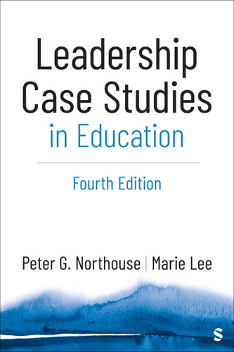 Leadership Case Studies in Education book cover by Peter G. Northouse, Marie Lee