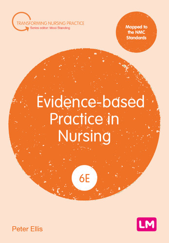 Evidence-based Practice in Nursing (Transforming Nursing Practice Series) book cover by Peter Ellis