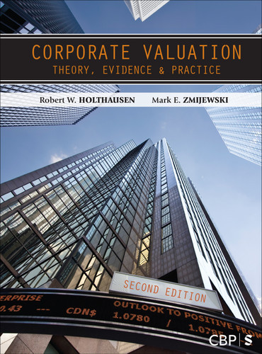 Corporate Valuation book cover by Robert Holthausen, Mark Zmijewski