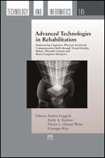 Advanced Technologies in Rehabilitation: Empowering Cognitive, Physical, Social and Communicative Skills through Virtual Reality, Robots, Wearable Systems and Brain-Computer Interfaces book cover by 