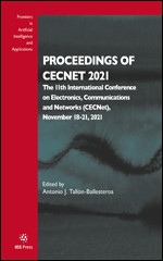 Proceedings of CECNet 2021: The 11th International Conference on Electronics, Communications and Networks (CECNet), November 18-21, 2021 book cover by 