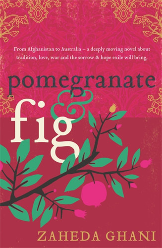 Pomegranate & Fig book cover by Zaheda Ghani