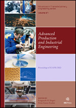 Advanced Production and Industrial Engineering: Proceedings of ICAPIE 2022 book cover by 