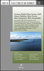 German Medical Data Sciences 2022 - Future Medicine: More Precise, More Integrative, More Sustainable! book cover by 