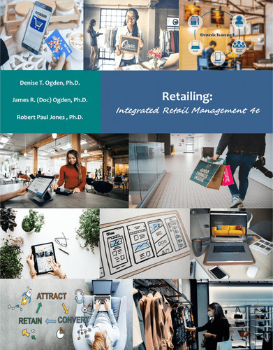 Retailing: Integrated Retail Management book cover by Denise T. Ogden, James R. Ogden, Robert Paul Jones