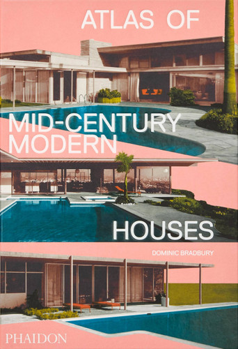Atlas of Mid-Century Modern Houses book cover by Dominic Bradbury