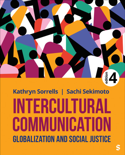 Intercultural Communication: Globalization and Social Justice book cover by Kathryn Sorrells, Sachi Sekimoto