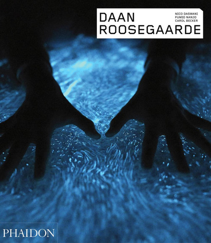 Daan Roosegaarde (Phaidon Contemporary Artists Series) book cover by Fumio Nanjo, Nico Daswani, Carol Becker
