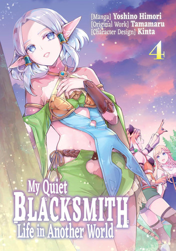 My Quiet Blacksmith Life in Another World: Volume 4 (Manga) book cover by 