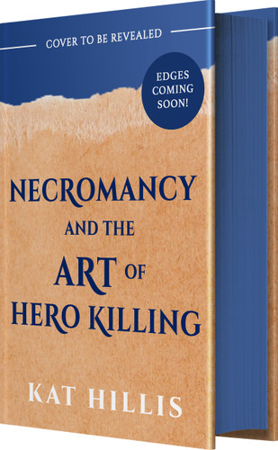 Necromancy and the Art of Hero Killing book cover by Kat Hillis