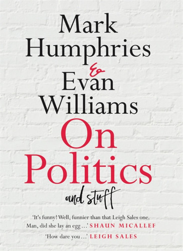 On Politics and Stuff (On Series) book cover by Mark Humphries