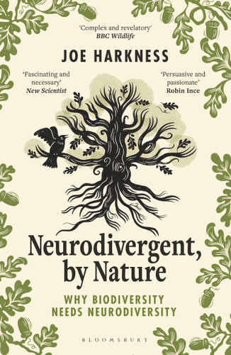 Neurodivergent, By Nature: Why Biodiversity Needs Neurodiversity book cover by Joe Harkness