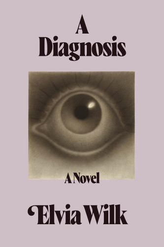 A Diagnosis book cover by Elvia Wilk