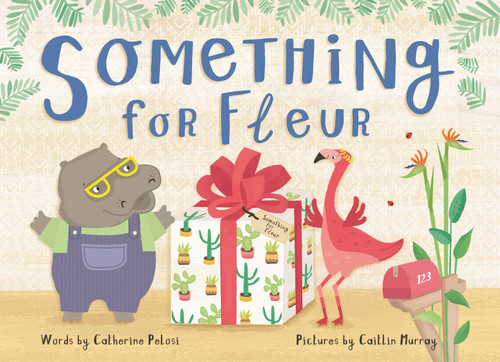 Something for Fleur book cover by Catherine Pelosi