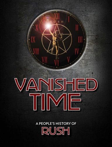 Vanished Time: A People's History of Rush book cover by Richard Houghton