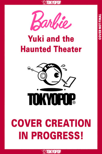 Barbie Manga: Yuki and the Haunted Theater book cover by Kiara Valdez