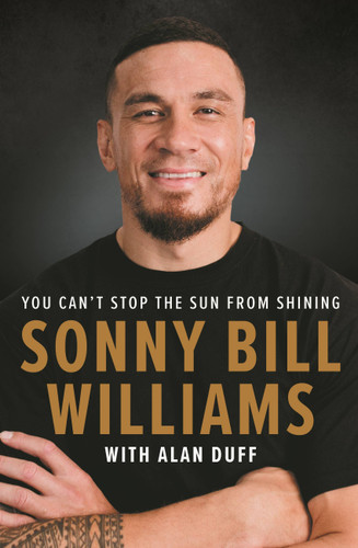 Sonny Bill Williams: You Can't Stop the Sun From Shining book cover by Sonny Bill Williams