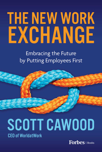 The New Work Exchange: Embracing the Future by Putting Employees First book cover by Scott Cawood