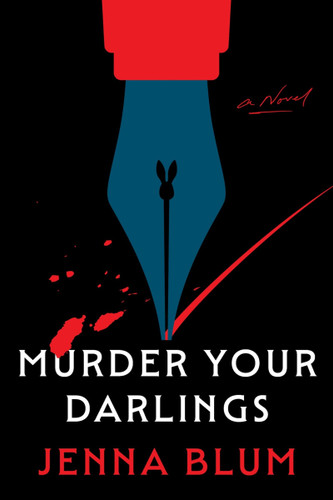 Murder Your Darlings: A Novel book cover by Jenna Blum