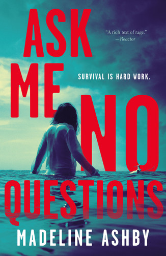 Ask Me No Questions book cover by Madeline Ashby
