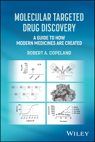 Molecular Targeted Drug Discovery: A Guide to How Modern Medicines are Created book cover by Robert A. Copeland