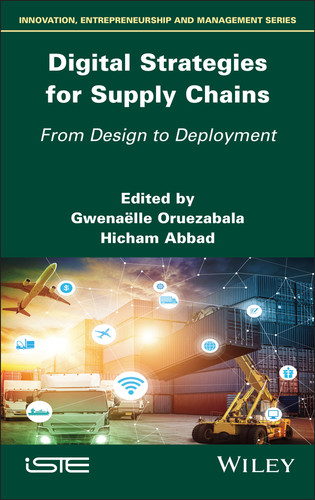 Digital Strategies for Supply Chains: From Design to Deployment (ISTE Invoiced) book cover by 