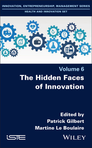The Hidden Faces of Innovation (ISTE Invoiced) book cover by 