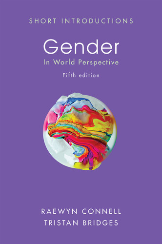 Gender: In World Perspective (Short Introductions) book cover by Raewyn Connell, Tristan Bridges
