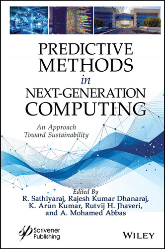 Predictive Methods in Next-Generation Computing: An Approach Toward Sustainability book cover by 