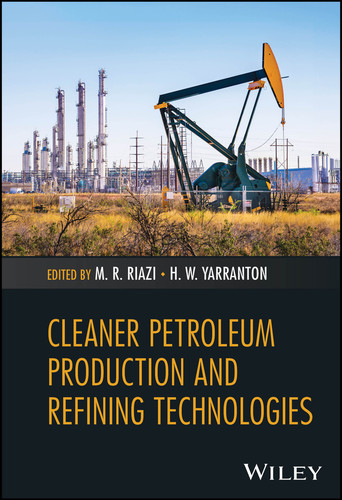 Cleaner Petroleum Production and Refining Technologies book cover by 