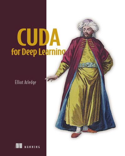 CUDA for Deep Learning book cover by Elliot Arledge