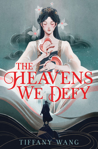 The Heavens We Defy (Unwoven Realms #1) book cover by Tiffany Wang