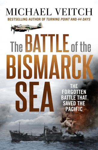 The Battle of the Bismarck Sea book cover by Michael Veitch