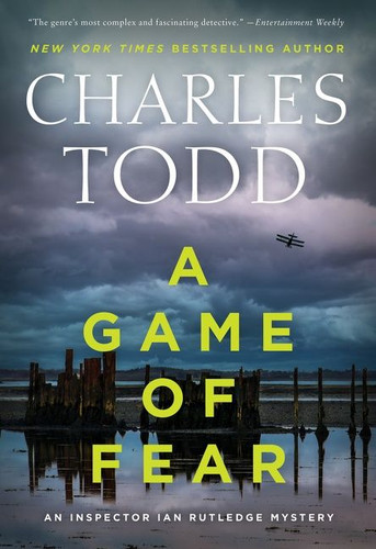 A Game of Fear: A Novel (Inspector Ian Rutledge Mysteries #24) book cover by Charles Todd
