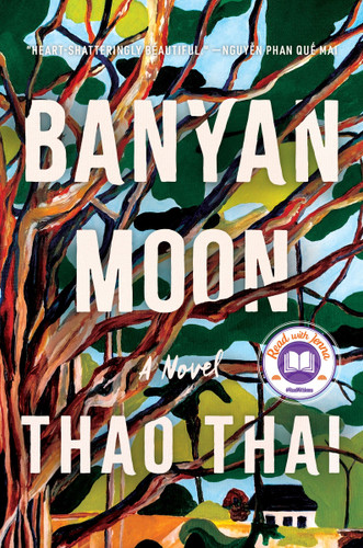 Banyan Moon: A Novel book cover by Thao Thai