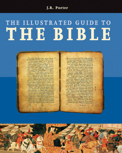 Illustrated Guide to the Bible book cover by J. R. Porter