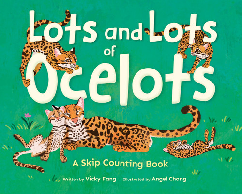 Lots and Lots of Ocelots: A Skip Counting Book book cover by Vicky Fang