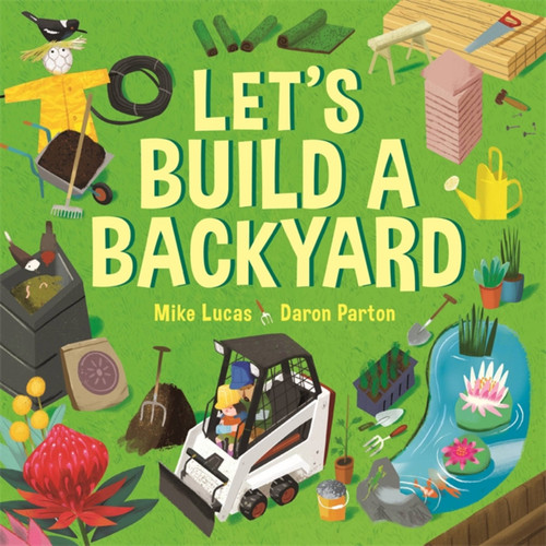 Let's Build a Backyard (Let's Build) book cover by Mike Lucas