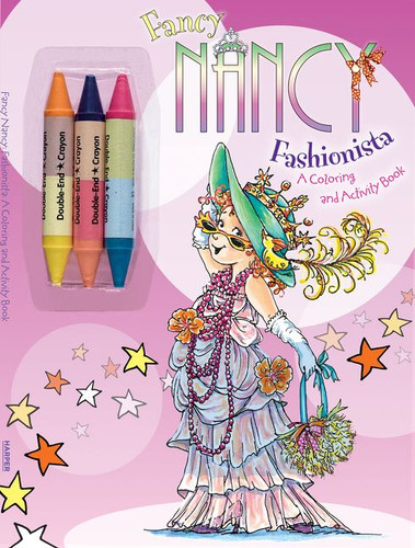 Fancy Nancy: Fashionista: A Coloring and Activity Book (Fancy Nancy) book cover by Jane O'Connor