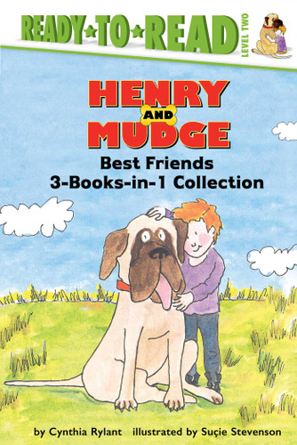 Henry and Mudge Best Friends 3-Books-in-1 Collection: Henry and Mudge in Puddle Trouble; Henry and Mudge and Annie's Perfect Pet; Henry and Mudge and the Big Sleepover (Henry & Mudge) book cover by Cynthia Rylant