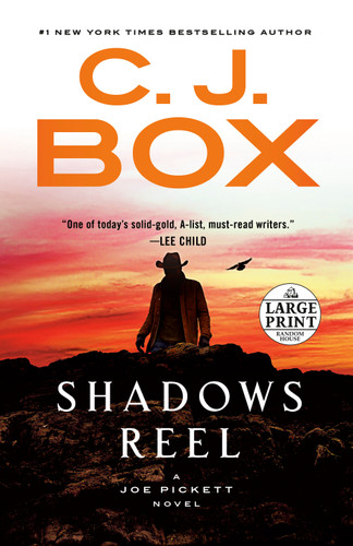 Shadows Reel (A Joe Pickett Novel) book cover by C. J. Box