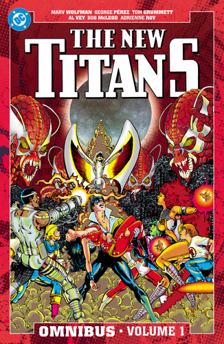 The New Titans Omnibus Vol. 1 book cover by Marv Wolfman