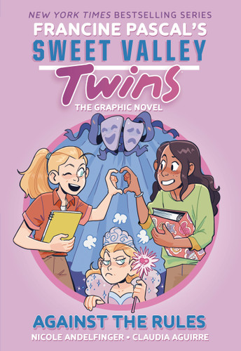 Sweet Valley Twins: Against the Rules: (A Graphic Novel) (Sweet Valley Twins Graphic Novels) book cover by Francine Pascal