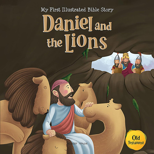 My First Illustrated Bible Story: Daniel and the Lions book cover by Wonder House Books