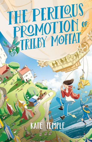 The Perilous Promotion of Trilby Moffat: Trilby Moffat: Book 2 book cover by Kate Temple